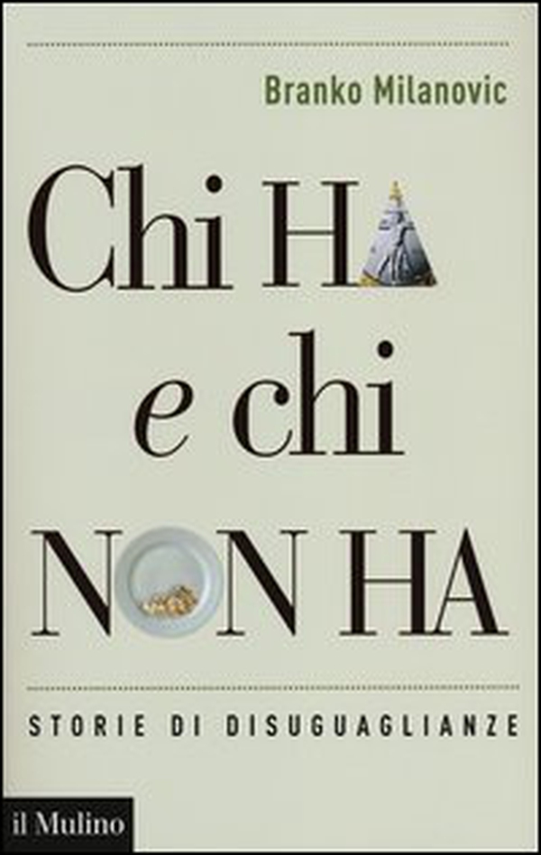 Chi ha e chi non ha. Storie di disuguaglianze - Librerie.coop Chi ha e chi non ha. Storie di disuguaglianze - Librerie.coop