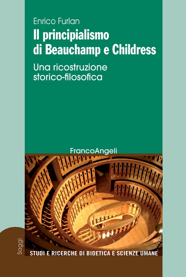 Il principialismo di Beauchamp e Childress - Librerie.coop Il principialismo di Beauchamp e Childress - Librerie.coop