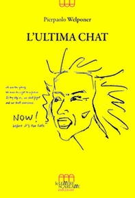 L'ultima chat - Librerie.coop L'ultima chat - Librerie.coop