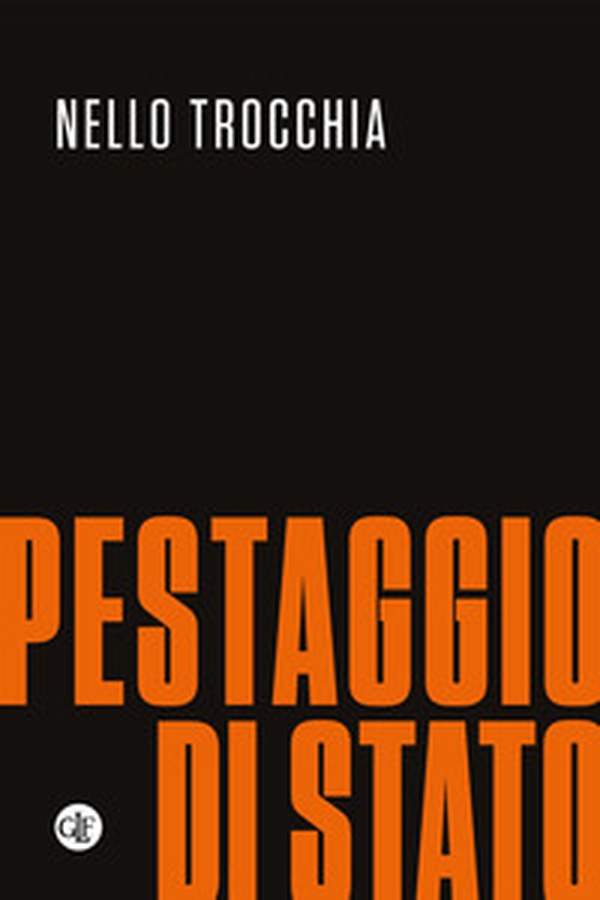 Pestaggio di Stato - Librerie.coop Pestaggio di Stato - Librerie.coop