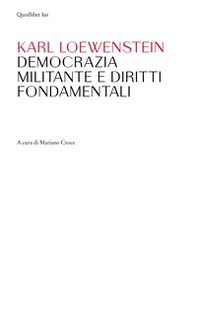 Democrazia militante e diritti fondamentali - Librerie.coop