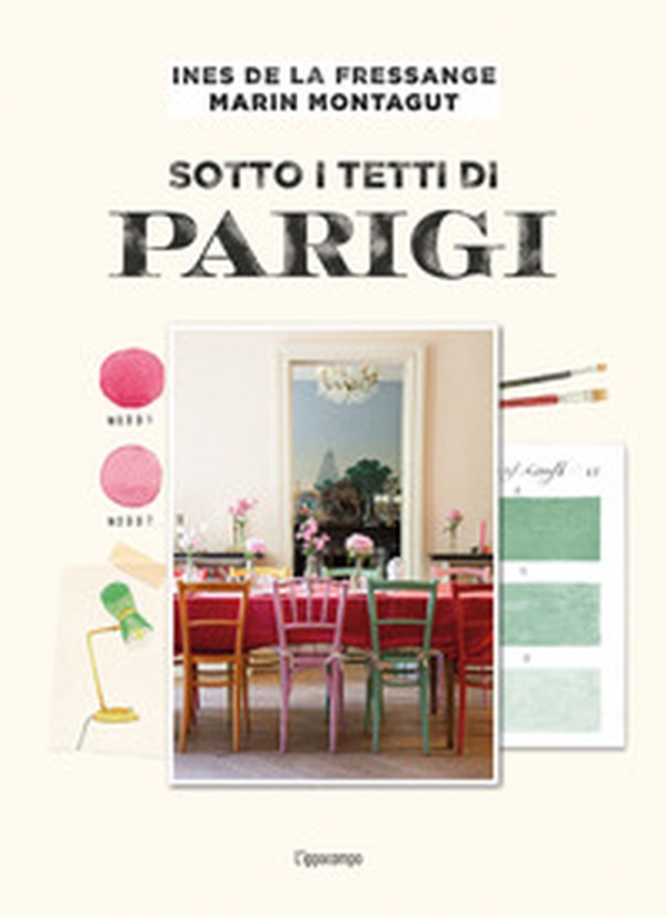 Sotto i tetti di Parigi - Librerie.coop Sotto i tetti di Parigi - Librerie.coop