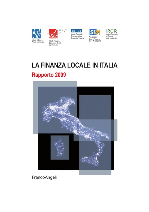 La finanza locale in Italia. Rapporto 2009 - Librerie.coop La finanza locale in Italia. Rapporto 2009 - Librerie.coop