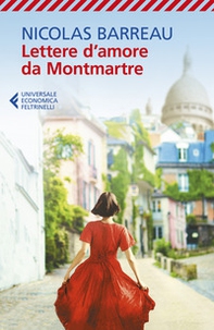 Lettere d'amore da Montmartre - Librerie.coop Lettere d'amore da Montmartre - Librerie.coop