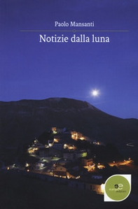 Notizie dalla luna - Librerie.coop