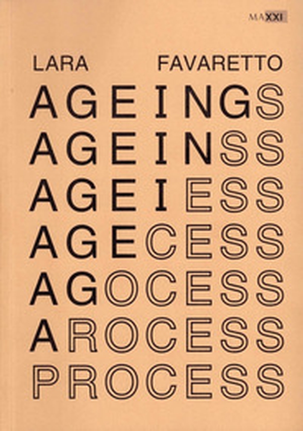 Lara Favaretto: Ageing Process - Librerie.coop Lara Favaretto: Ageing Process - Librerie.coop