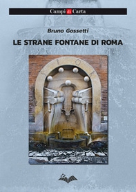 Le strane fontane di Roma - Librerie.coop