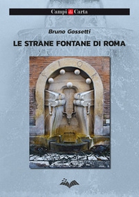 Le strane fontane di Roma - Librerie.coop Le strane fontane di Roma - Librerie.coop
