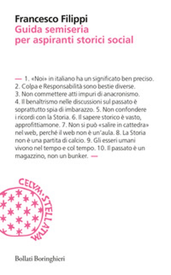 Guida semiseria per aspiranti storici social - Librerie.coop Guida semiseria per aspiranti storici social - Librerie.coop