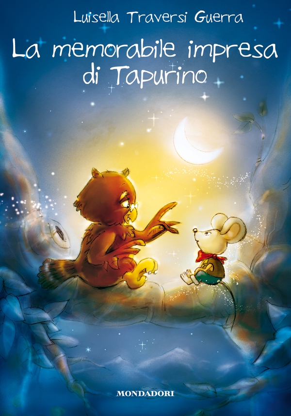 La memorabile impresa di Tapurino - Librerie.coop La memorabile impresa di Tapurino - Librerie.coop