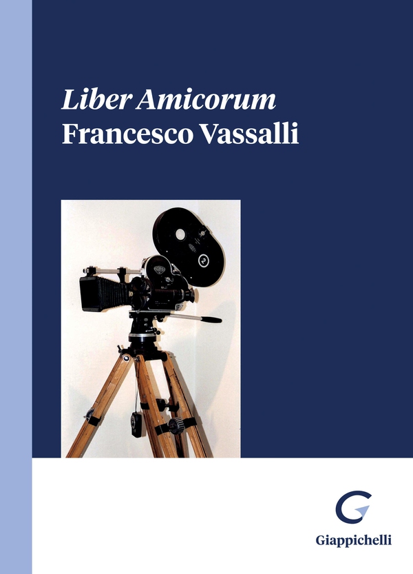 Liber Amicorum Francesco Vassalli - e-Book - Librerie.coop Liber Amicorum Francesco Vassalli - e-Book - Librerie.coop