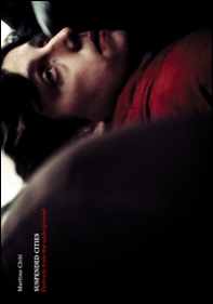 Suspended cities. Portrait from the underground - Librerie.coop