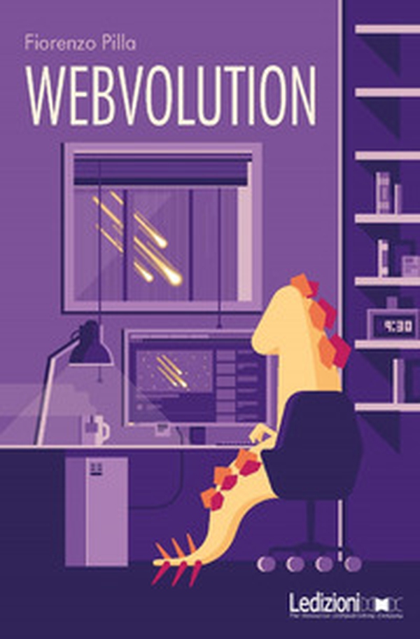 Webvolution. Come la rete ci ha cambiato (e perché ci cambierà ancora) - Librerie.coop Webvolution. Come la rete ci ha cambiato (e perché ci cambierà ancora) - Librerie.coop