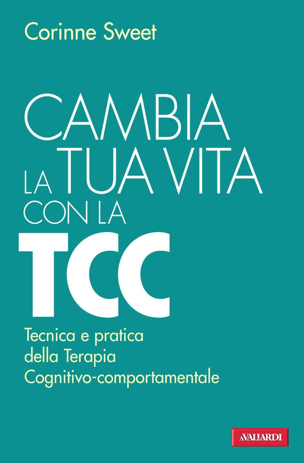 Cambia la tua vita con la TCC - Librerie.coop Cambia la tua vita con la TCC - Librerie.coop