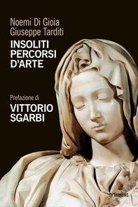 Insoliti percorsi d’arte - Librerie.coop Insoliti percorsi d’arte - Librerie.coop