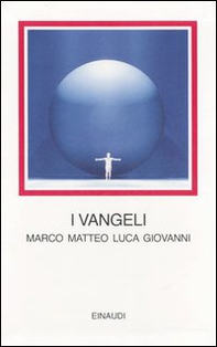 I vangeli. Marco Matteo Luca Giovanni. Testo greco a fronte - Librerie.coop
