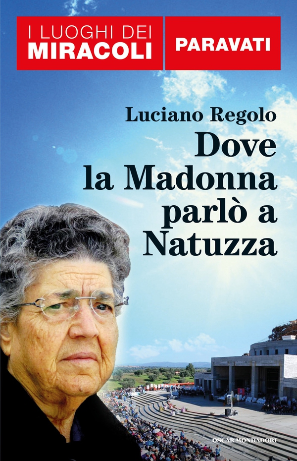 I luoghi dei miracoli: Paravati - Librerie.coop I luoghi dei miracoli: Paravati - Librerie.coop