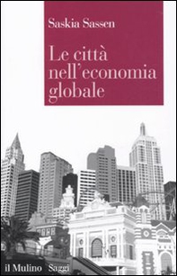 Le città nell'economia globale - Librerie.coop
