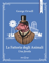 La fattoria di animali - Librerie.coop