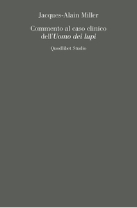 Commento al caso clinico dell’Uomo dei lupi - Librerie.coop