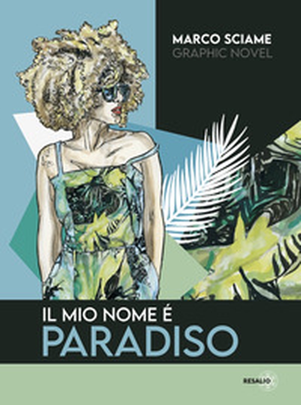 Il mio nome è Paradiso - Librerie.coop