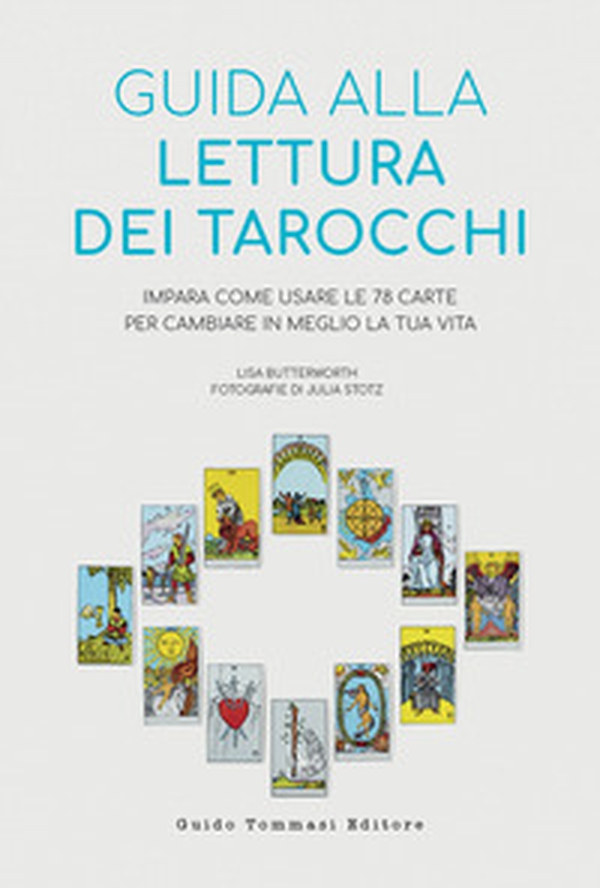Guida alla lettura dei tarocchi - Librerie.coop Guida alla lettura dei tarocchi - Librerie.coop