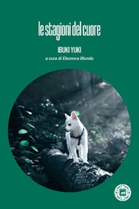 Le stagioni del cuore - Librerie.coop Le stagioni del cuore - Librerie.coop