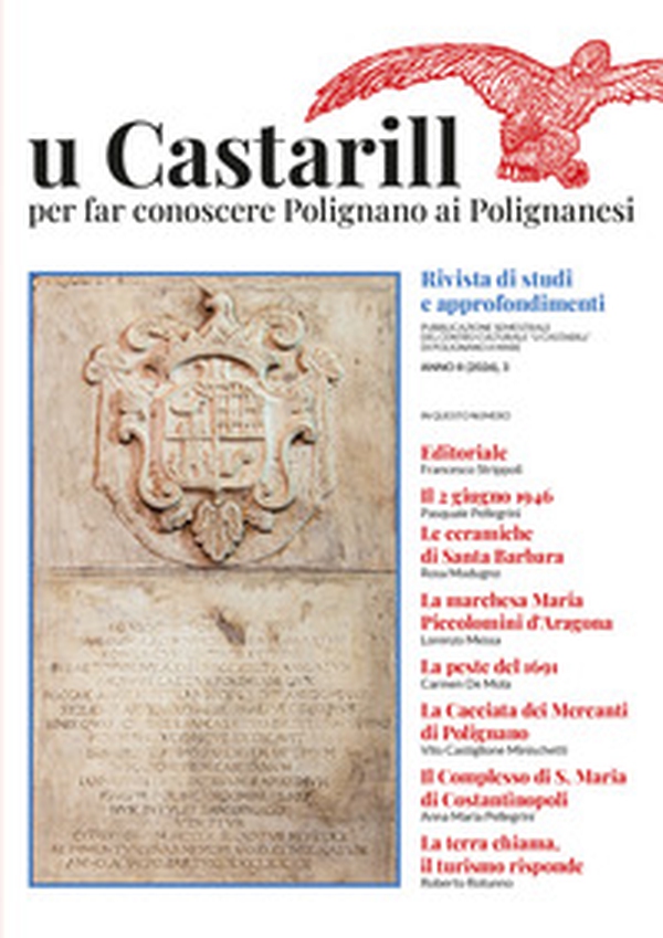 U Castarill. Per far conoscere Polignano ai Polignanesi - Librerie.coop