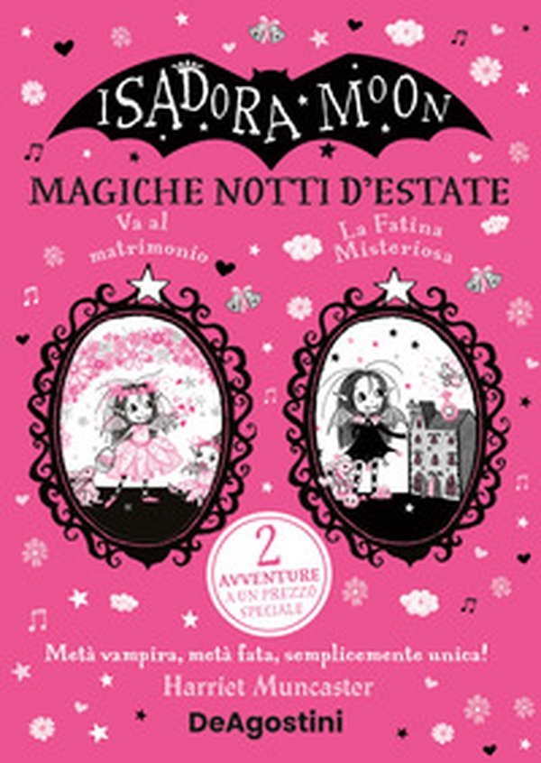 Magiche notti d'estate: La fatina misteriosa-Isadora Moon va al matrimonio - Librerie.coop Magiche notti d'estate: La fatina misteriosa-Isadora Moon va al matrimonio - Librerie.coop