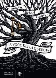 La voce della quercia - Librerie.coop La voce della quercia - Librerie.coop