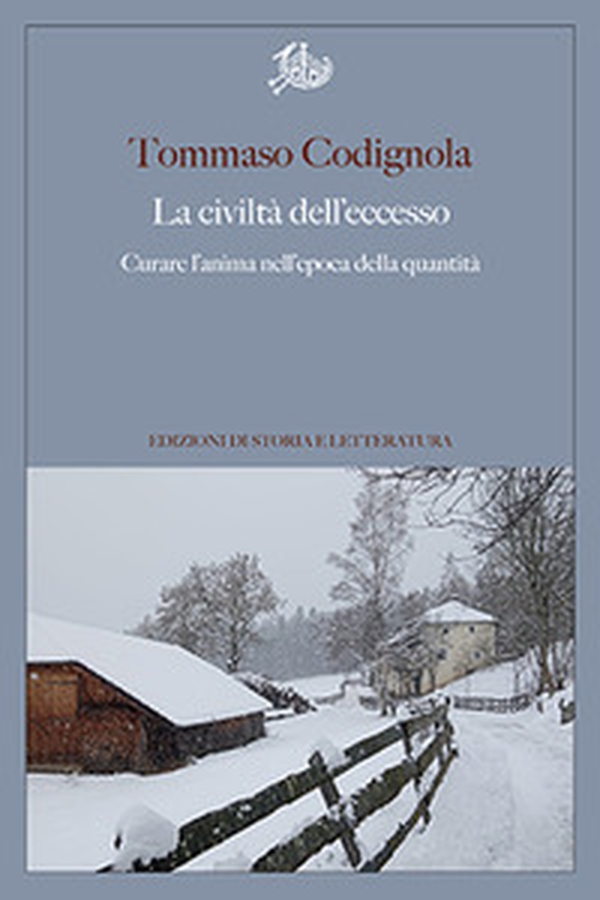 La civiltà dell'eccesso. Curare l'anima nell'epoca della quantità - Librerie.coop La civiltà dell'eccesso. Curare l'anima nell'epoca della quantità - Librerie.coop