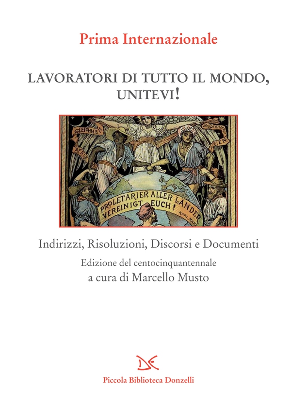 Lavoratori di tutto il mondo, unitevi! - Librerie.coop Lavoratori di tutto il mondo, unitevi! - Librerie.coop
