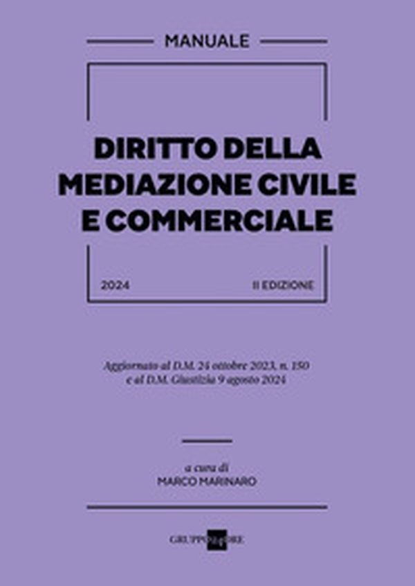 Diritto della mediazione civile e commerciale - Librerie.coop Diritto della mediazione civile e commerciale - Librerie.coop