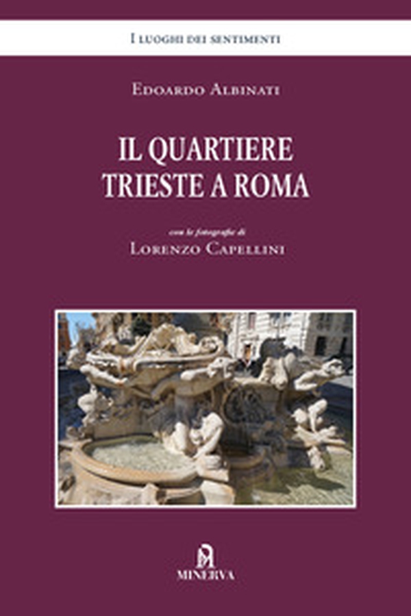 Il quartiere Trieste a Roma - Librerie.coop