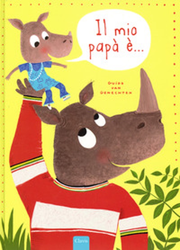 Il mio papà è... - Librerie.coop Il mio papà è... - Librerie.coop