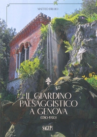 Il giardino paesaggistico a Genova (1780-1930) - Librerie.coop Il giardino paesaggistico a Genova (1780-1930) - Librerie.coop