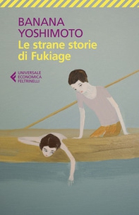 Le strane storie di Fukiage - Librerie.coop Le strane storie di Fukiage - Librerie.coop