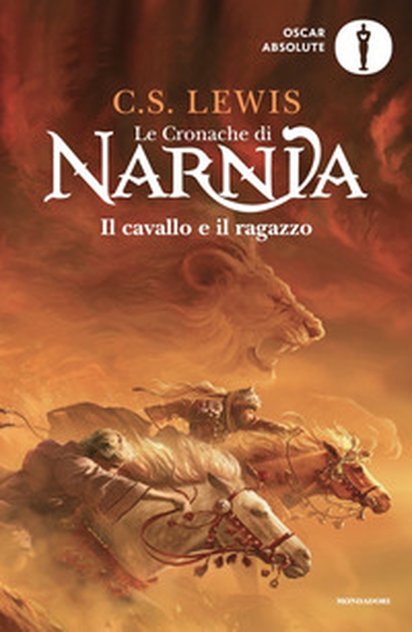 Il cavallo e il ragazzo. Le cronache di Narnia - Vol. 3 - Librerie.coop Il cavallo e il ragazzo. Le cronache di Narnia - Vol. 3 - Librerie.coop