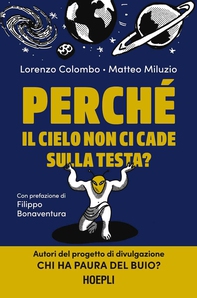 Perché il cielo non ci cade sulla testa? - Librerie.coop Perché il cielo non ci cade sulla testa? - Librerie.coop