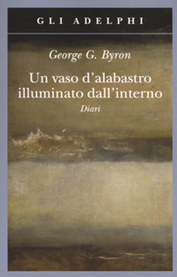 Un vaso d'alabastro illuminato dall'interno. Diari - Librerie.coop Un vaso d'alabastro illuminato dall'interno. Diari - Librerie.coop