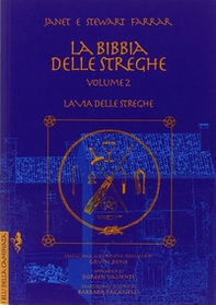La bibbia delle streghe. Il manuale completo delle streghe - Librerie.coop