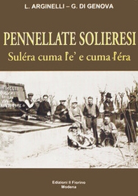 Pennelate solieresi. Suléra cuma l'è e cuma l'era - Librerie.coop Pennelate solieresi. Suléra cuma l'è e cuma l'era - Librerie.coop