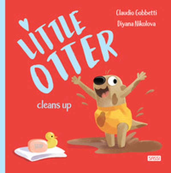 Little Otter cleans up - Librerie.coop Little Otter cleans up - Librerie.coop
