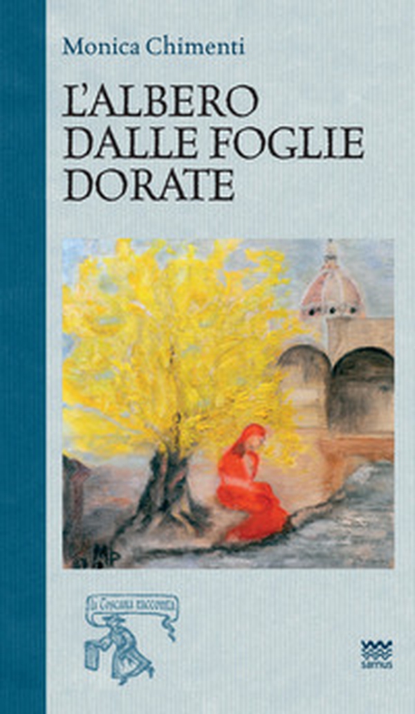 L'albero dalle foglie dorate - Librerie.coop L'albero dalle foglie dorate - Librerie.coop
