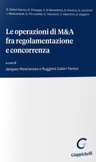 Le operazioni di M&A fra regolamentazione e concorrenza - Librerie.coop Le operazioni di M&A fra regolamentazione e concorrenza - Librerie.coop
