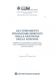 Gli strumenti finanziari derivati nella gestione delle aziende - Librerie.coop
