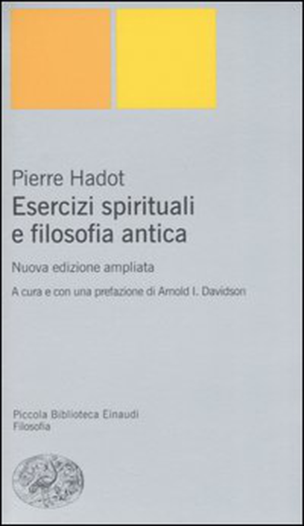 Esercizi spirituali e filosofia antica - Librerie.coop Esercizi spirituali e filosofia antica - Librerie.coop