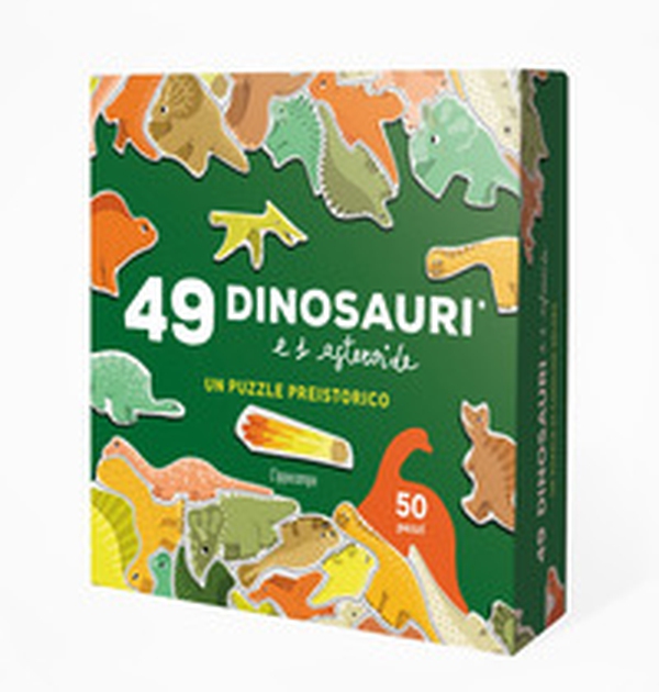 49 dinosauri e un asteroide. Un puzzle preistorico - Librerie.coop 49 dinosauri e un asteroide. Un puzzle preistorico - Librerie.coop