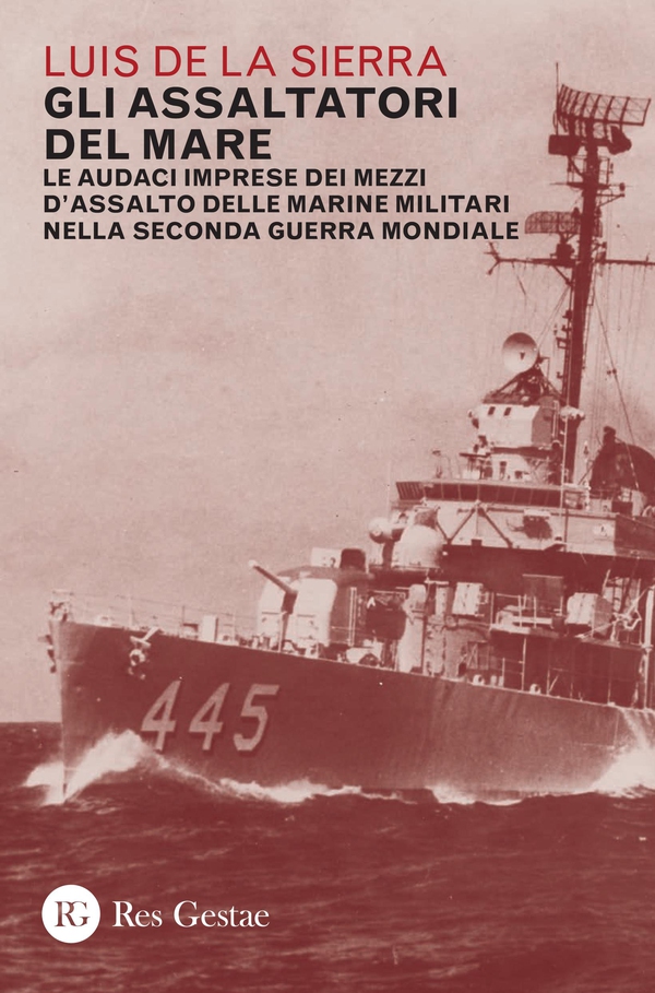 Gli assaltatori del mare - Librerie.coop Gli assaltatori del mare - Librerie.coop