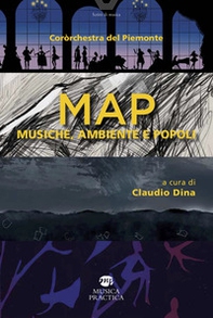 Coròrchestra del Piemonte. MAP. Musiche, ambiente e popoli - Librerie.coop
